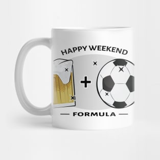 Happy Weekend Formula - Football / Soccer & Beer Mug